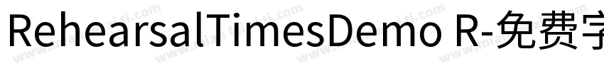 RehearsalTimesDemo R字体转换